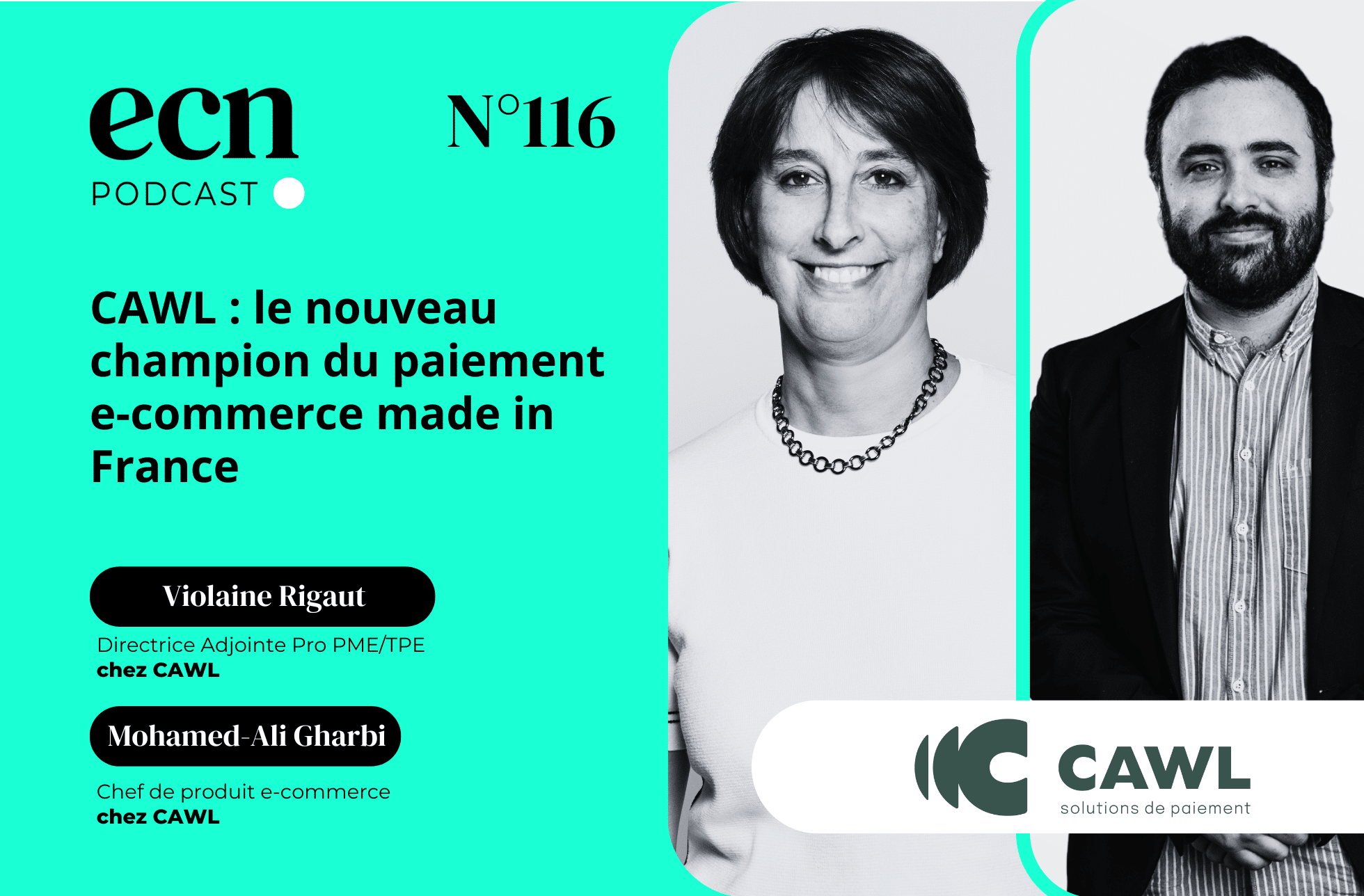 Podcast e-commerce nation CAWL le nouveau champion du paiement e-commerce made in france