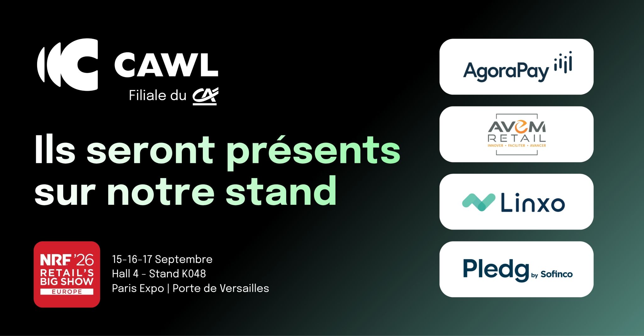 NRF 2026: Retail's Big Show Europe, une édition hors norme pour CAWL !